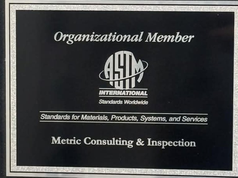ASTM International Organizational Member plaque of Metric Consulting & Inspection